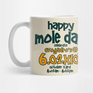 Happy Mole Day !  T-shirt Mug
